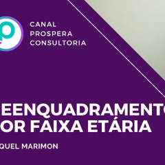 Reenquadramento por faixa etária