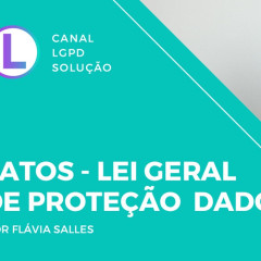 Fatos sobre LGPD - Flávia Salles comenta